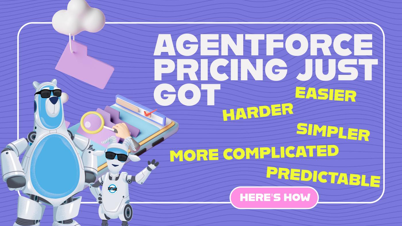 Agentforce Pricing Overhaul