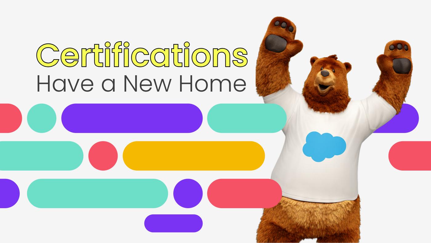 Certifications Have a New Home