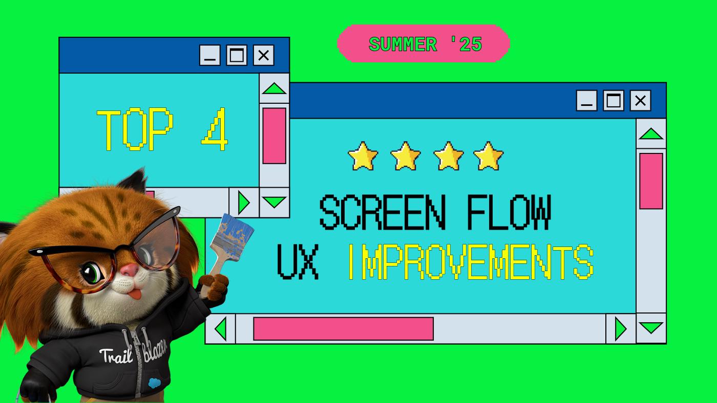 Summer ‘25 Screen Flow Updates!